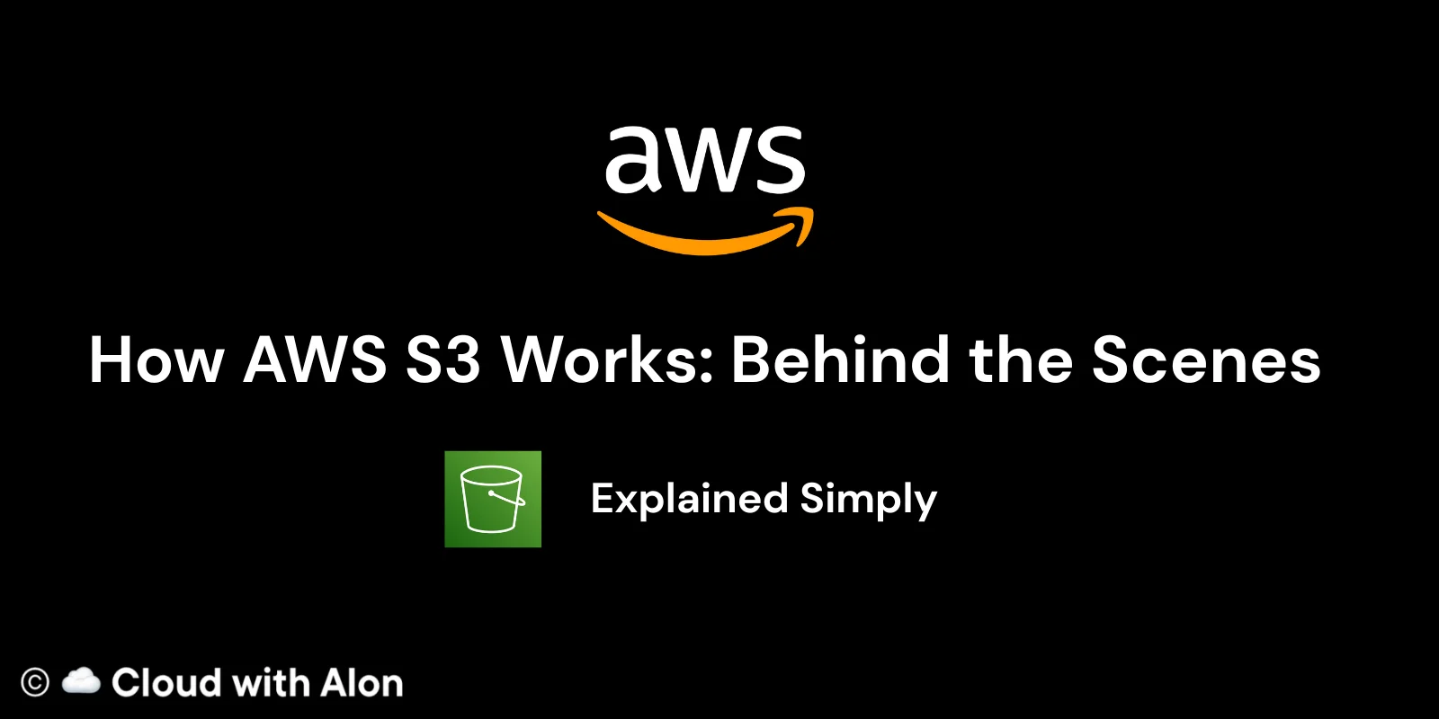 Deep Dive into AWS S3 Architecture